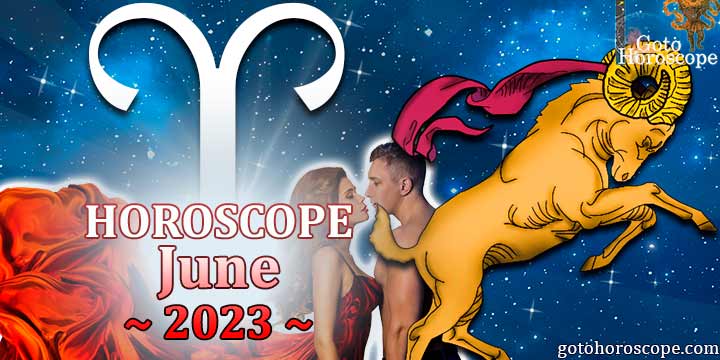 Aries monthly Horoscope for June 2023 