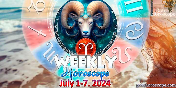 Aries week horoscope July 1—7, 2024