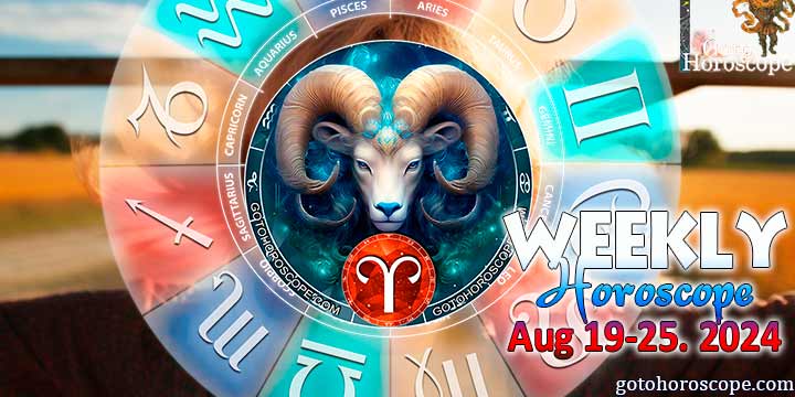 Aries week horoscope August 19—25, 2024