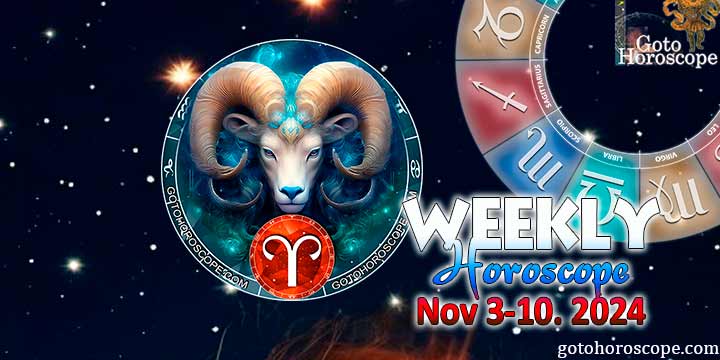 Aries week horoscope November 4—10, 2024