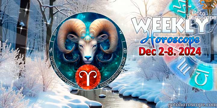 Aries week horoscope December 2—8, 2024