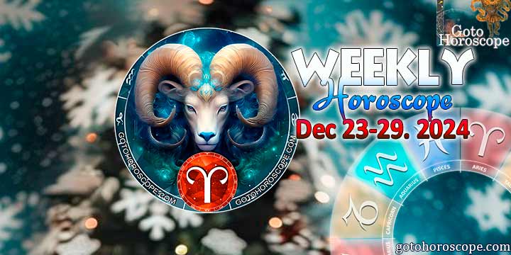 Aries week horoscope December 23—29, 2024