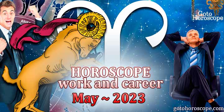 Aries monthly work Horoscope for May 2023 