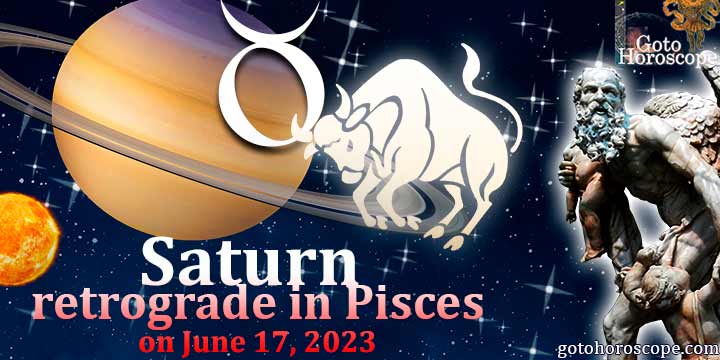 Horoscope Taurus Saturn turns retrograde in Pisces