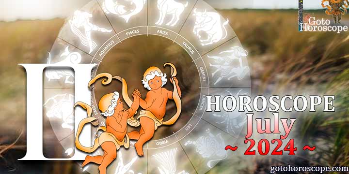 Gemini monthly Horoscope for July 2024 