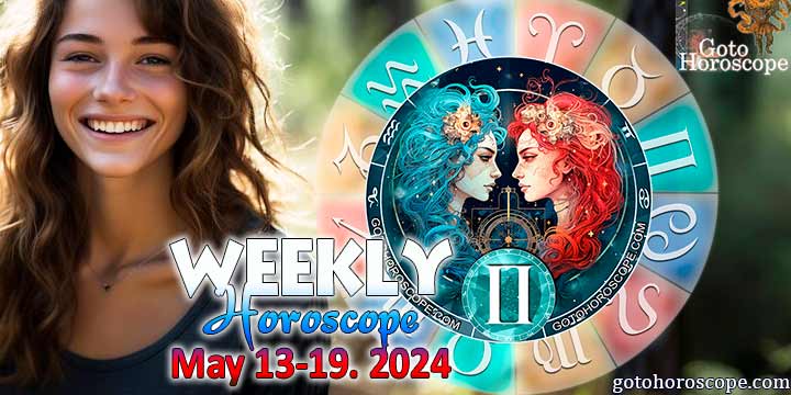 Gemini week horoscope May 13—19, 2024