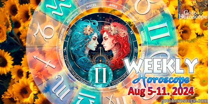 Gemini week horoscope August 5—11, 2024