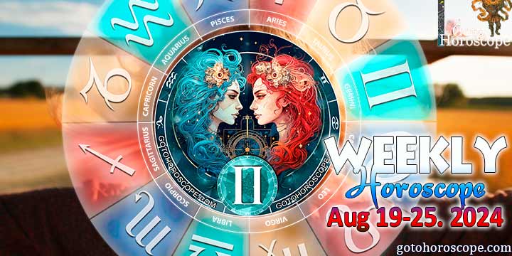 Gemini week horoscope August 19—25, 2024