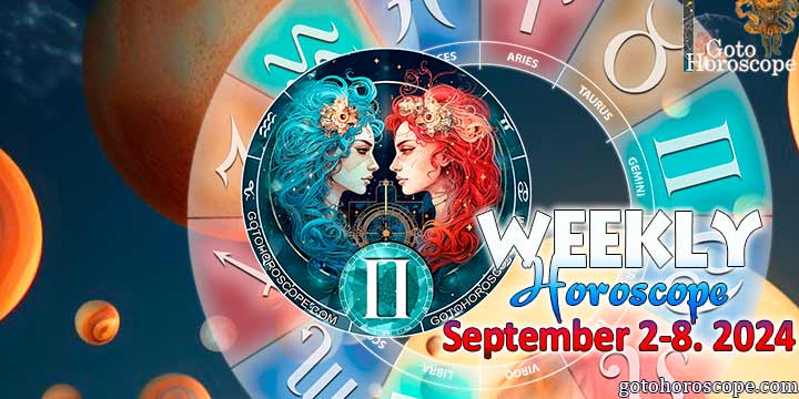 Gemini week horoscope September 2—8, 2024