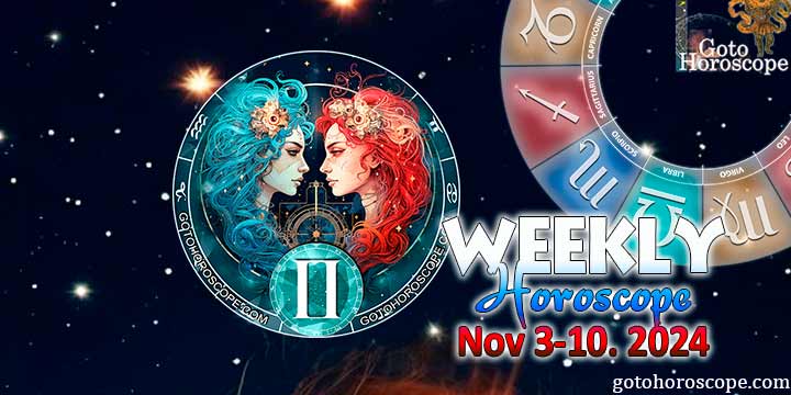 Gemini week horoscope November 4—10, 2024