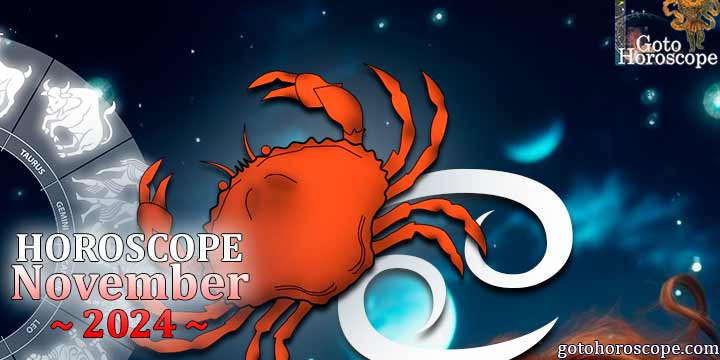 Cancer monthly Horoscope for November 2024 