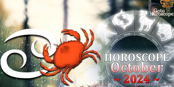 Cancer monthly Horoscope for October 2024 