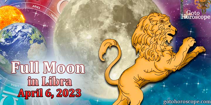 Leo Full Moon Horoscope April 6