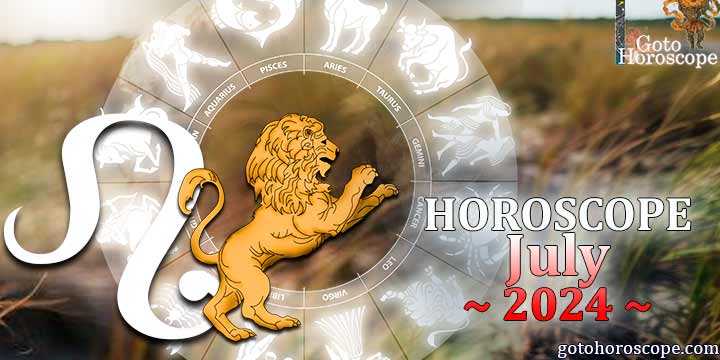 Leo monthly Horoscope for July 2024 