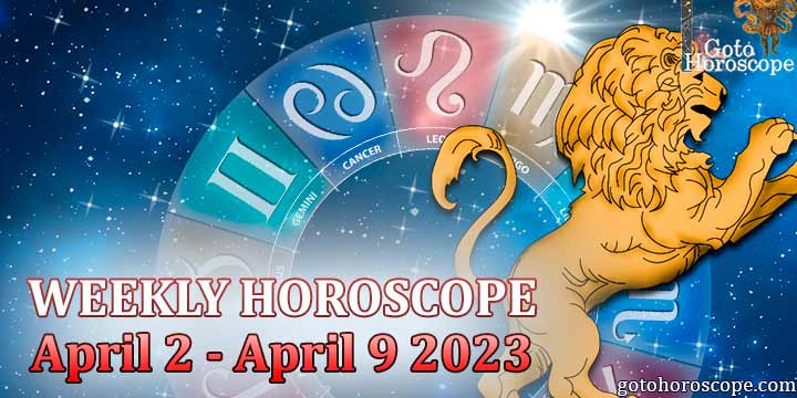 Leo week horoscope April 3—9 2023