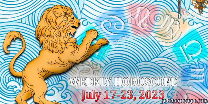 Leo week horoscope July 17—23, 2023