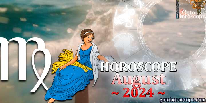 Virgo monthly Horoscope for August 2024 