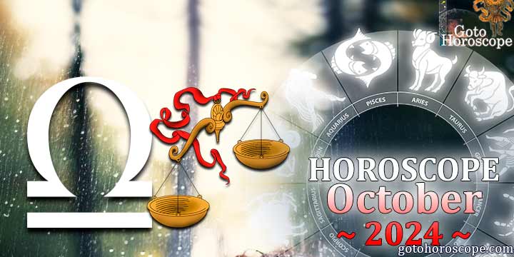 Libra monthly Horoscope for October 2024 