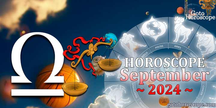 Libra monthly Horoscope for September 2024 