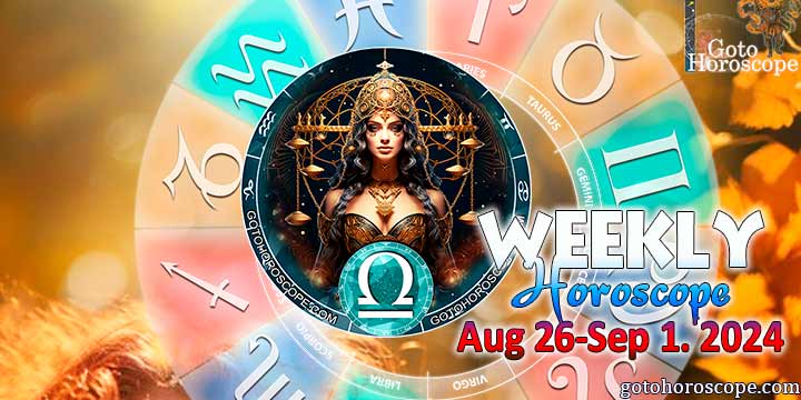 Libra week horoscope August 26—September 1, 2024