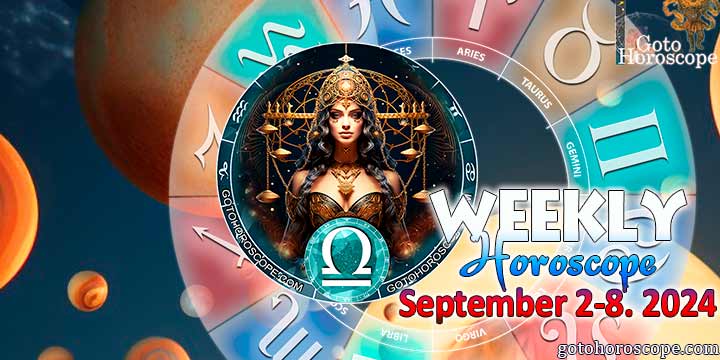 Libra week horoscope September 2—8, 2024