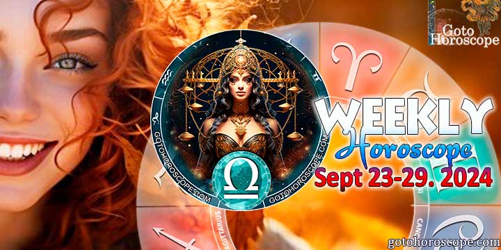 Libra week horoscope September 23—29, 2024