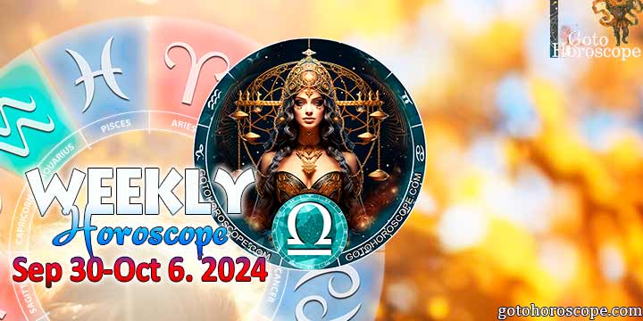 Libra week horoscope September 30—6, 2024