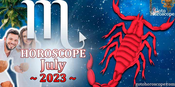 Scorpio monthly Horoscope for July 2023 