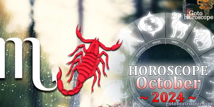 Scorpio monthly Horoscope for October 2024 