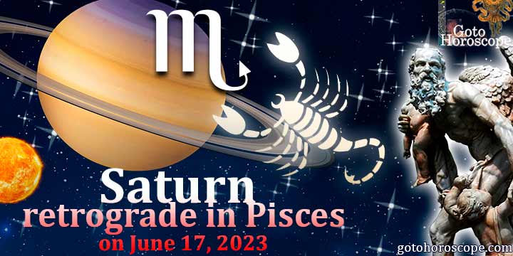 Horoscope Scorpio Saturn turns retrograde in Pisces