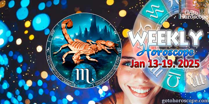 Scorpio week horoscope January 13—19, 2025