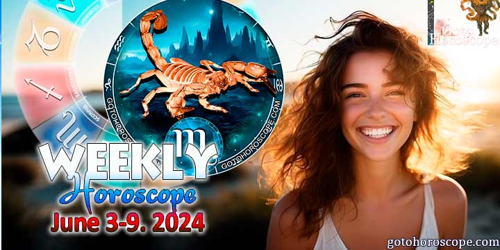 Scorpio week horoscope June 3—9, 2024