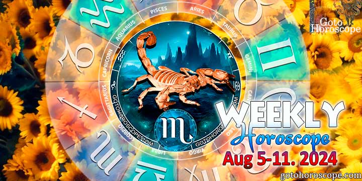 Scorpio week horoscope August 5—11, 2024