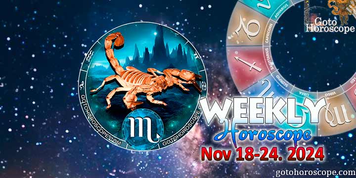 Scorpio week horoscope November 18—24, 2024