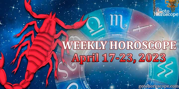 Scorpio week horoscope April 17—23, 2023