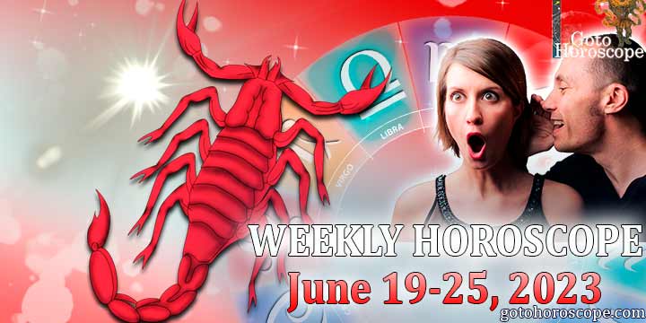 Scorpio week horoscope June 19—25 2023