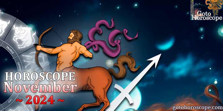 Sagittarius monthly Horoscope for November 2024 