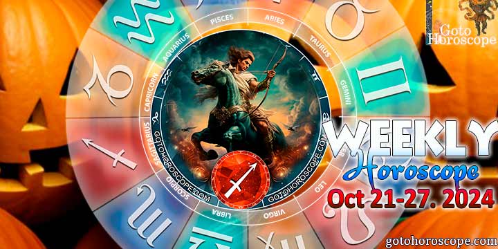 Sagittarius week horoscope October 21—27, 2024