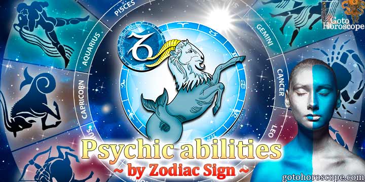 Horoscope Capricorn, the psychic abilities of your zodiac sign