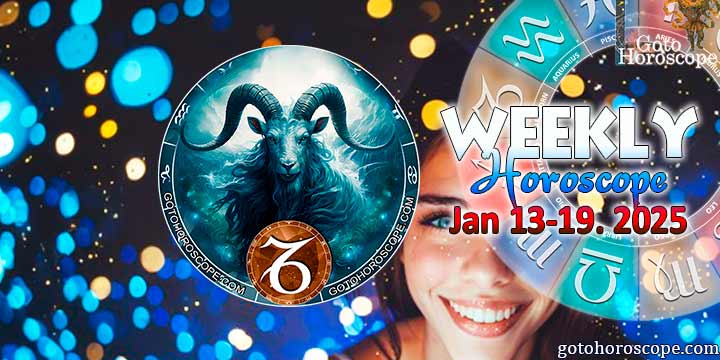 Capricorn week horoscope January 13—19, 2025