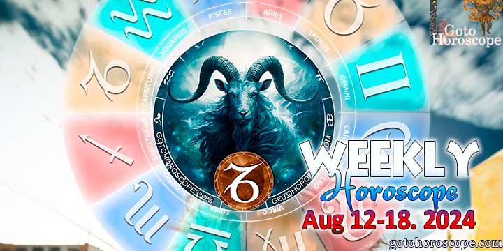 Capricorn week horoscope August 12—18, 2024