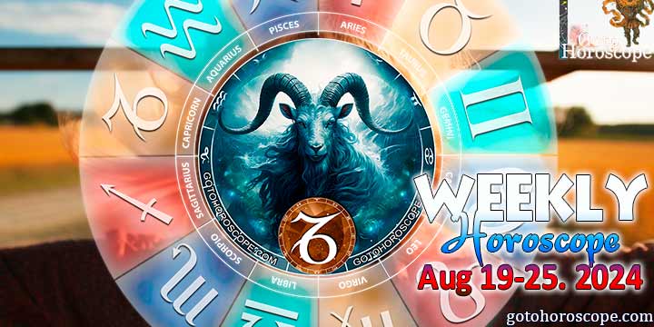 Capricorn week horoscope August 19—25, 2024