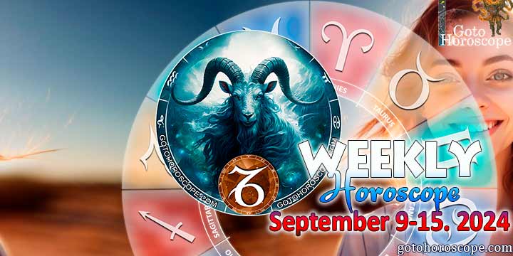 Capricorn week horoscope September 9—15, 2024