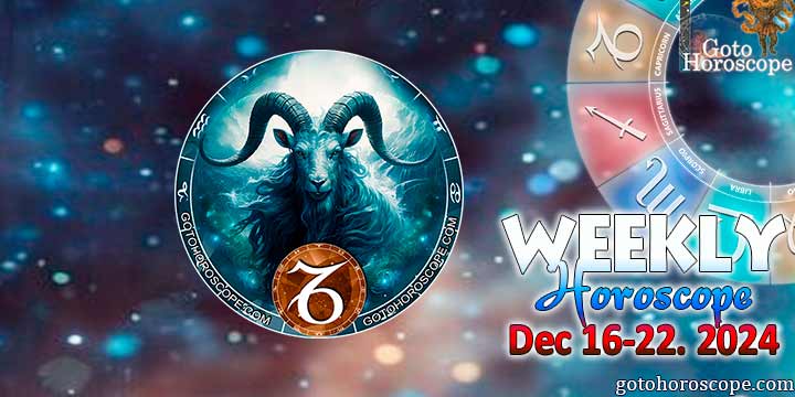 Capricorn week horoscope December 16—22, 2024