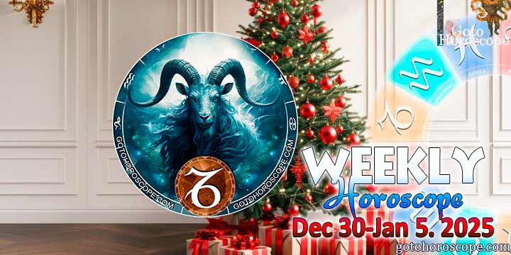 Capricorn week horoscope December 30—January 5, 2025