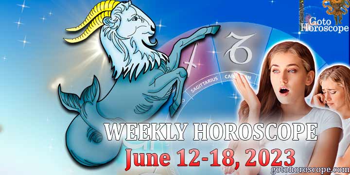 Capricorn week horoscope June 12—18, 2023