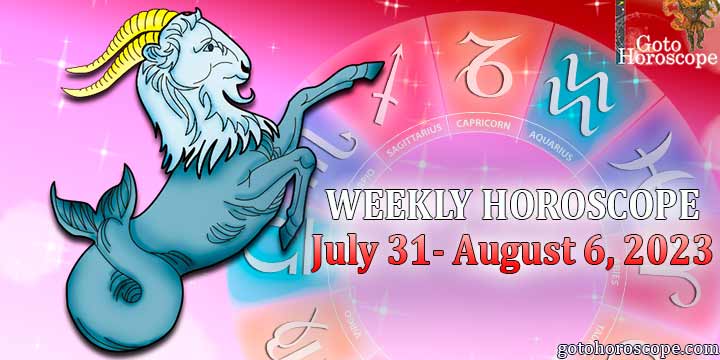 Capricorn week horoscope July 31—August 6, 2023