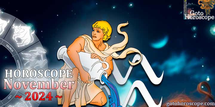 Aquarius monthly Horoscope for November 2024 