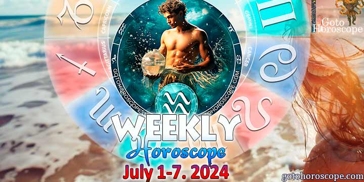 Aquarius week horoscope July 1—7, 2024