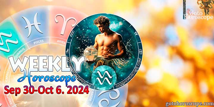 Aquarius week horoscope September 30—6, 2024